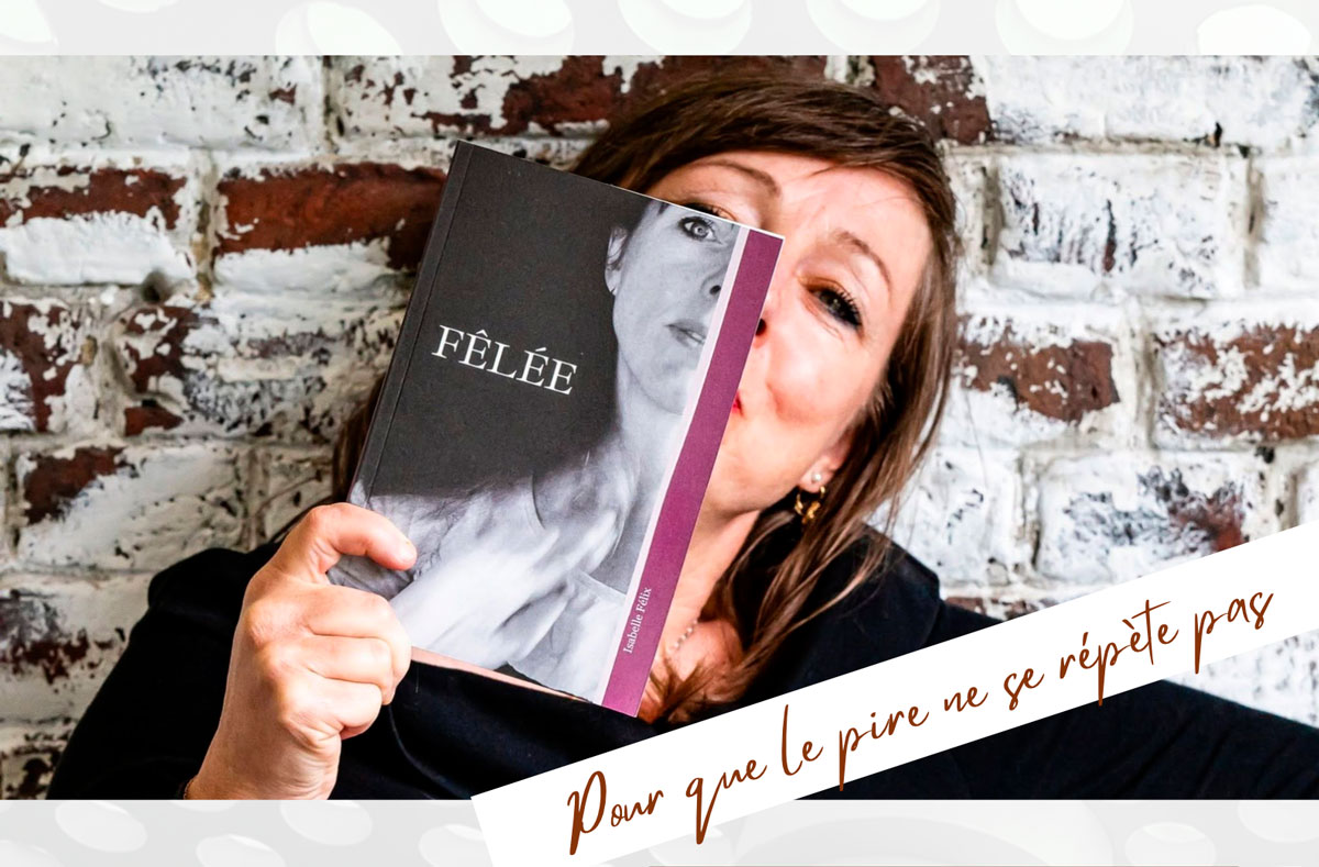 « Felée » entretien avec Isabelle Félix, auteure, mené par Badia Pérard